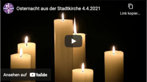 In diesem Jahr kann man sich die Osternacht aus der Stadtkirche nach Hause holen: Mit aufwändiger Technik haben wir diesen besonderen Gottesdienst auf Video vorproduziert. Neben den klassischen liturgischen Gesängen gibt es zum Abschluss auch einen modernen musikalischen Lobgesang auf das Morgenlicht. Zu sehen ist das Ergebnis ab dem 4.4. um 4 Uhr bei Youtube, sowie am Sonntag um 9 Uhr, 15 Uhr und 21 Uhr auf oeins.